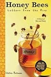 (HONEY BEES: LETTERS FROM THE HIVE ) BY Buchmann, Stephen (Author) Paperback Published on (07 , 2011)