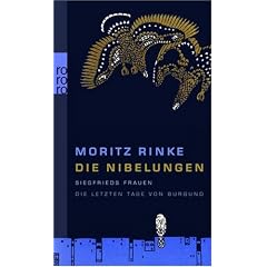 Die Nibelungen. Siegfrieds Frauen - Die letzten Tage von Burgund (Broschiert)