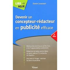 Devenir un concepteur-r�dacteur en publicit� efficace