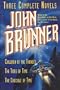Three Complete Novels: Children of the Thunder / The Tides of Time / The Crucible of Time