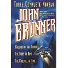 John Brunner: Three Complete Novels by  John Brunner