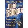 John Brunner: Three Complete Novels