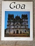 Goa : a traveller's historical and architectural guide