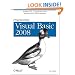 Programming Visual Basic 2008: Build .NET 3.5 Applications with Microsoft's RAD Tool for Business