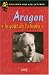 Aragon, le gout de l'absolu