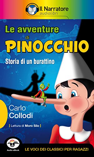 Le avventure di Pinocchio (Audio-eBook): Storia di un burattino. (Italian Edition)