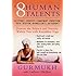 The Eight Human Talents: Restore the Balance and Serenity within You with Kundalini Yoga