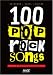 100 Pop Rock Songs + 5 CDs: Hits, die Musikgeschichte geschrieben haben und jeden mitrei�en