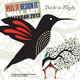 Peel It. Design It Wall Art 2013 Calendar: Birds in Flight