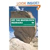 Nebraska Off the Beaten Path, 7th: A Guide to Unique Places (Off the Beaten Path Series)