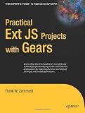 Practical Ext JS Projects with Gears (Practical Projects)