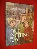 One exciting day