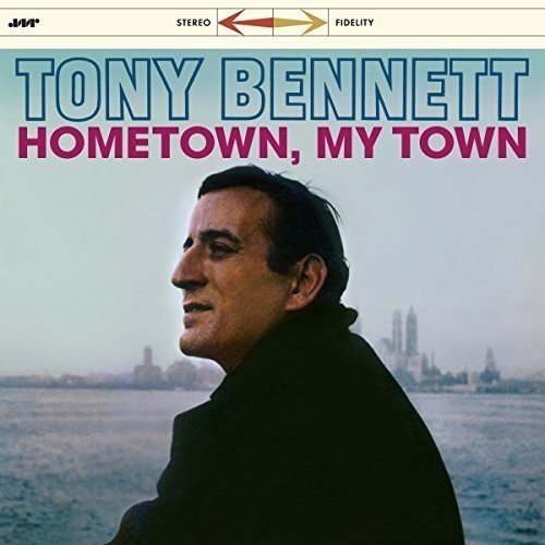Album Art for Hometown My Town by Tony Bennett