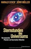 Produkt-Bild: Sternstunden des Universums: Von tanzenden Planeten und kosmischen Rekorden