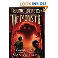 Troubletwisters Book 2: The Monster
