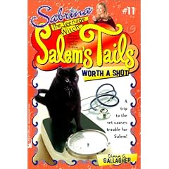 Worth a Shot (Sabrina, the Teenage Witch: Salem's Tails (Numbered Hardcover))