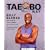 The Tae-Bo Way