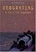 Deogratias, a Tale of Rwanda