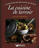 Revue Sélection du Reader's Digest  / La cuisine de terroir : 320 Recettes des provinces de France
