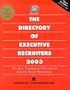 The Directory of Executive Recruiters with CDROM (Directory of Executive & Professional Recruiters)