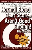 Normal Blood Test Scores Aren't Good Enough!