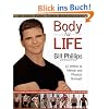 Body For Life: 12 Weeks to Mental and Physical Strength