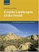 Book Granite Landscapes of the World (Geomorphological Landscapes of the World)