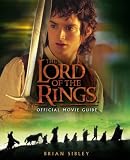 The Lord of the Rings Official Movie Guide