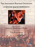 The Amsterdam Baroque Orchestra - Four Bach Suites