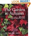 Autumn Gardens: Planting - Colour - Inspiration
