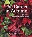 Autumn Gardens: Planting - Colour - Inspiration