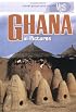 Ghana in Pictures (Visual Geography. Second Series)