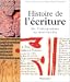 Histoire de l'écriture : De l'idéogramme au multimédia