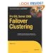 Pro SQL Server 2008 Failover Clustering (Expert's Voice in SQL Server)