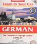 German 3-Level Set: The Complete Language Course (Learn in Your Car)