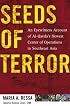 Seeds of Terror : An Eyewitness Account of Al-Qaeda's Newest Center of Operations in Southeast Asia