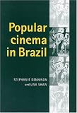 Popular Cinema in Brazil: 1930-2001
