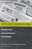 South Africa'S Resistance Press: Alternative Voices in the Last Generation under Apartheid (Ohio RIS Africa Series)