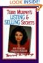 Terri Murphy's Listing and Selling Secrets: How to Become a Million's Producer