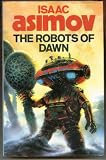 The Robots of Dawn