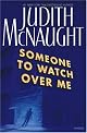 Someone to Watch Over Me: A Novel