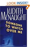 Someone to Watch Over Me: A Novel