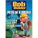 Bob the Builder - Pets in a Pickle