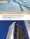 Building Design Materials & Methods Questions & Answers 2008
