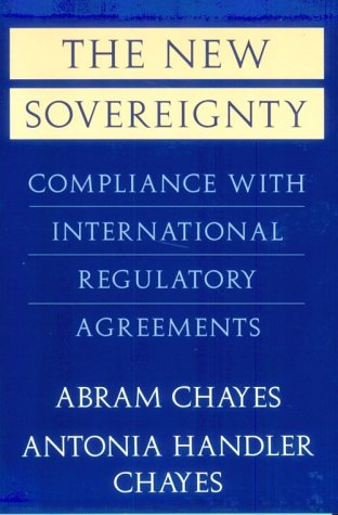 The New Sovereignty: Compliance with International Regulatory Agreements under Treaties in The Books Store