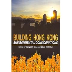Building Hong Kong: Environmental Considerations