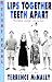 Book Lips Together, Teeth Apart: A Play (Drama, Plume)