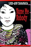 Name Me Nobody