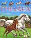 Les Chevaux : Pour les faire connaître aux enfants