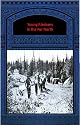 YOUNG ALASKANS IN THE FAR NORTH